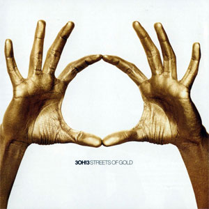 Álbum Streets Of Gold de 3oh!3