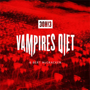 Álbum Vampire's Diet de 3oh!3