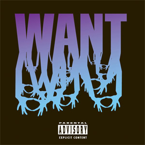 Álbum Want (Deluxe Edition) de 3oh!3