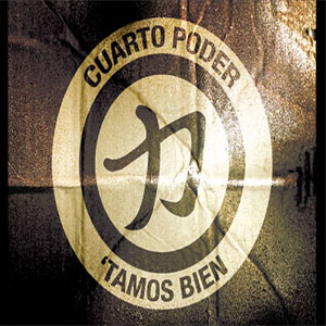 Álbum Tamos Bien de 4to Poder - Cuarto Poder