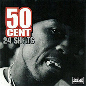 Álbum 24 Shots de 50 Cent