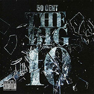 Álbum The Big 10 de 50 Cent