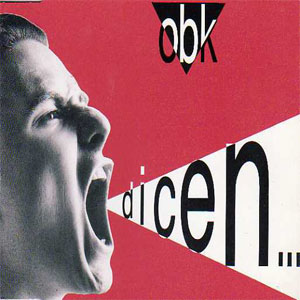 Álbum Dicen... de OBK
