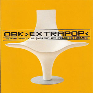 Álbum Extrapop de OBK