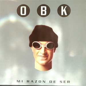 Álbum Mi Razón De Ser de OBK