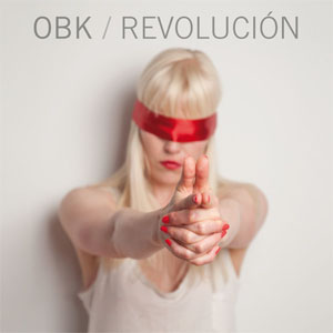 Álbum Revolución de OBK