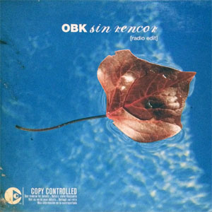 Álbum Sin Rencor de OBK