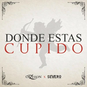 Álbum Dónde Estás Cupido de Obzesion