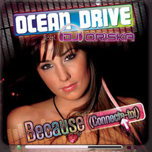 Álbum Because (Connecte-toi)  de Ocean Drive