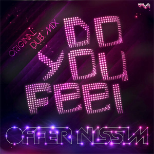 Álbum Do You Feel (Dub Mix) de Offer Nissim