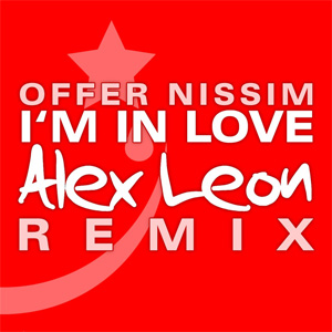 Álbum I'm in Love (Alex Leon Remix) de Offer Nissim
