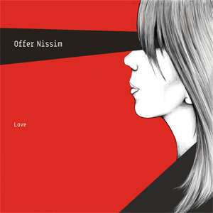 Álbum Love de Offer Nissim