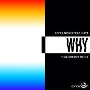 Álbum Why (Mike Bugout Remix) de Offer Nissim