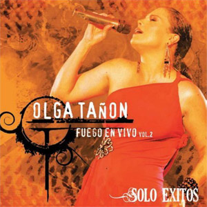 Álbum Fuego en Vivo, Vol. 2 de Olga Tañón