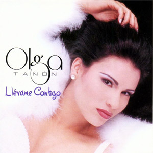 Álbum Lleva Me Contigo de Olga Tañón