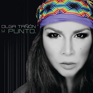 Álbum Olga Tañón y Punto de Olga Tañón