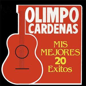 Álbum Mis Mejores 20 Éxitos de Olimpo Cardenas