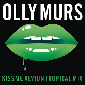 Álbum Kiss Me (Aevion Tropical Mix) de Olly Murs