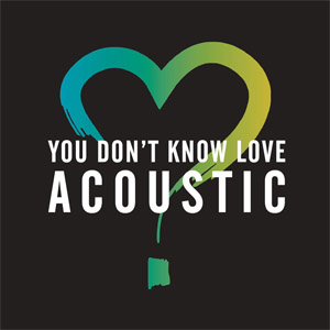 Álbum You Don't Know Love (Acoustic) de Olly Murs