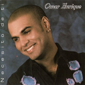 Álbum Necesito De Ti de Omar Enrique