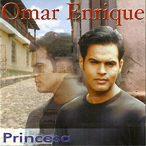 Álbum Princesa de Omar Enrique