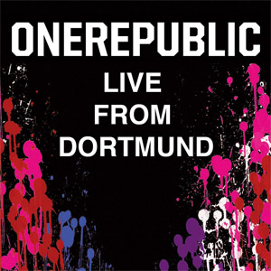 Álbum Live From Dortmund (Ep) de OneRepublic