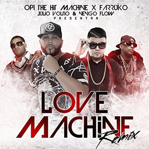 Álbum Love Machine (Remix)  de Opi The Hit Machine