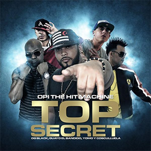 Álbum Top Secret  de Opi The Hit Machine