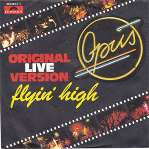 Álbum Flyin' High (Original Live Version) de Opus