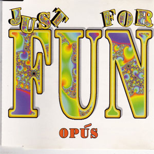 Álbum Just Four Fun de Opus