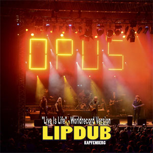 Álbum Live Is Life - Lipdub Kapfenberg de Opus