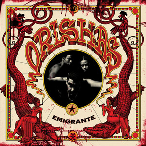 Álbum Emigrante de Orishas