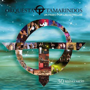 Álbum Un Paseo Por Las Estrellas de Orquesta Tamarindos