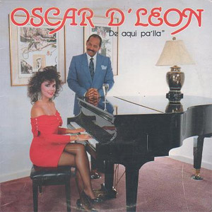 Álbum De Aquí Pa'Lla de Oscar D' León