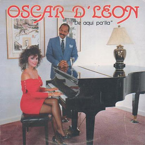 Álbum De Aquí Pa'Lla de Oscar D' León