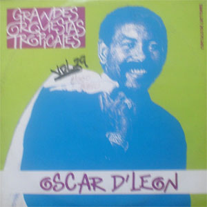 Álbum Grandes Orquestas Tropicales de Oscar D' León
