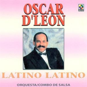 Álbum Latino Latino de Oscar D' León