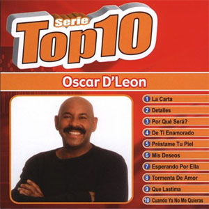 Álbum Serie Top 10 de Oscar D' León