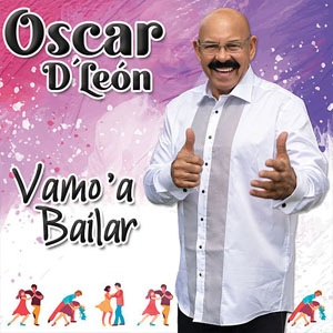 Álbum Vamo A Bailar de Óscar D' León