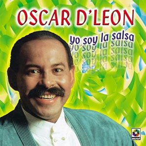 Álbum Yo Soy La Salsa de Oscar D' León