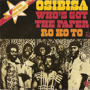 Álbum Who's Got The Paper de Osibisa
