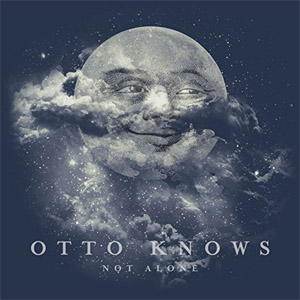 Álbum Not Alone de Otto Knows