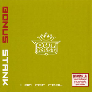 Álbum Bonus Stank de Outkast