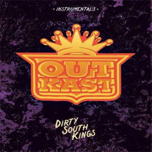 Álbum Dirty South Kings Instrumentals de Outkast