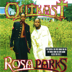 Álbum Rosa Parks de Outkast