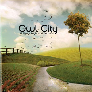 Álbum All Things Bright And Beautiful de Owl City