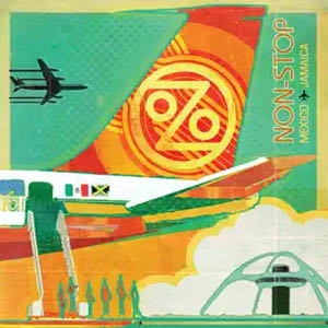 Álbum Non-Stop: México to Jamaica de Ozomatli