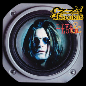 Álbum Live & Loud de Ozzy Osbourne