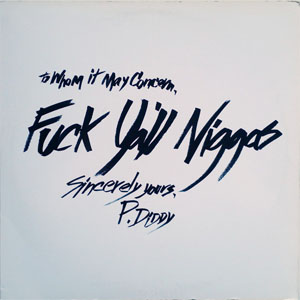 Álbum Fuck Y'All Niggas de P Diddy