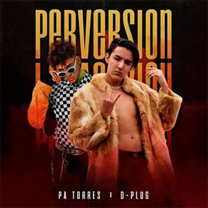 Álbum Perversión de PA Torres